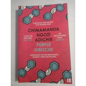    PURPLE  HIBISCUS (novel) - Chimamanda Ngozi  ADICHIE  